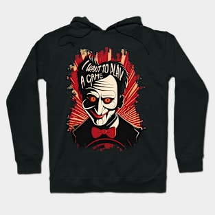 SAW X ( saw 10 ) I Want To Play A Game movie billy puppet Hoodie